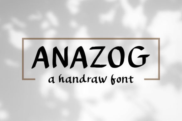 Anazog: The Handwritten Typeface for Artisan Branding