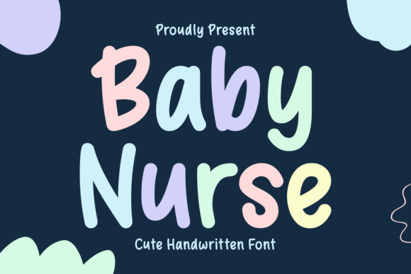 Baby Nurse Typeface: A Whimsical Handwritten Font for Crafters