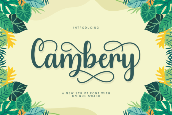 Cambery: The Script Font That Polished Our Brand Identity