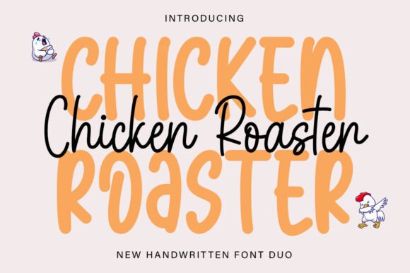 Chicken Roaster Duo Font Review: A Script for Romantic Campaigns