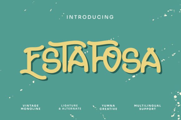 Estafosa: The Quirky Script Font That Brings Whimsy to Small Business Branding