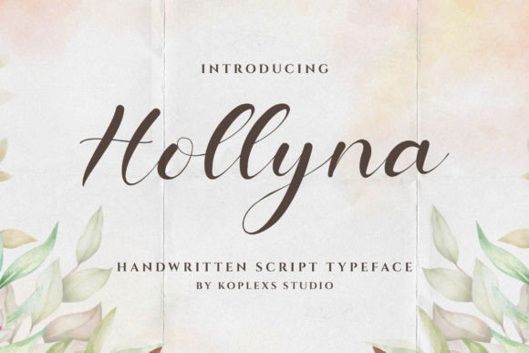 Hollyna: A Script Font Review for Campaign Designers