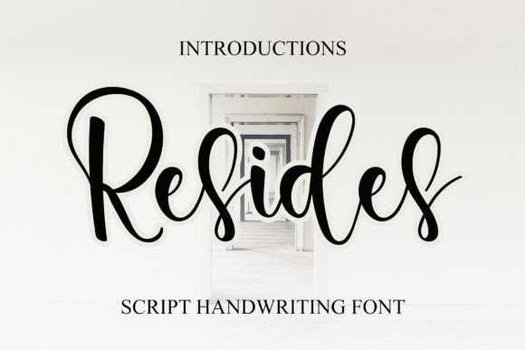 Resides: A Gentle Script Font for Editorial Design